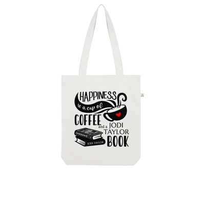 Happiness is a Cup of Coffee and a Jodi Taylor Book Organic Tote Bag