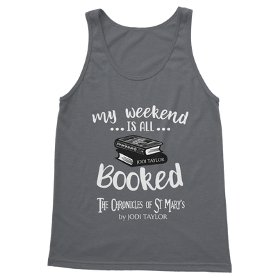 My Weekend Is All Booked Classic Adult Vest Top