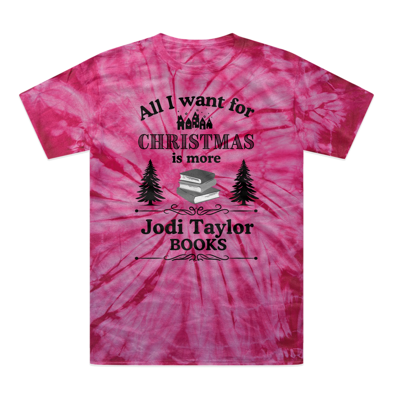 All I Want For Christmas is More Jodi Taylor Books (UK) Tonal Spider Tie-Dye T-Shirt