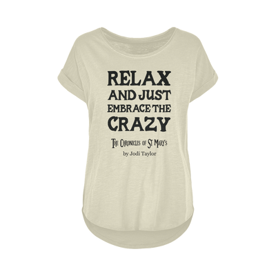 Relax and Just Embrace the Crazy Women's Long Slub T-Shirt XS-5XL