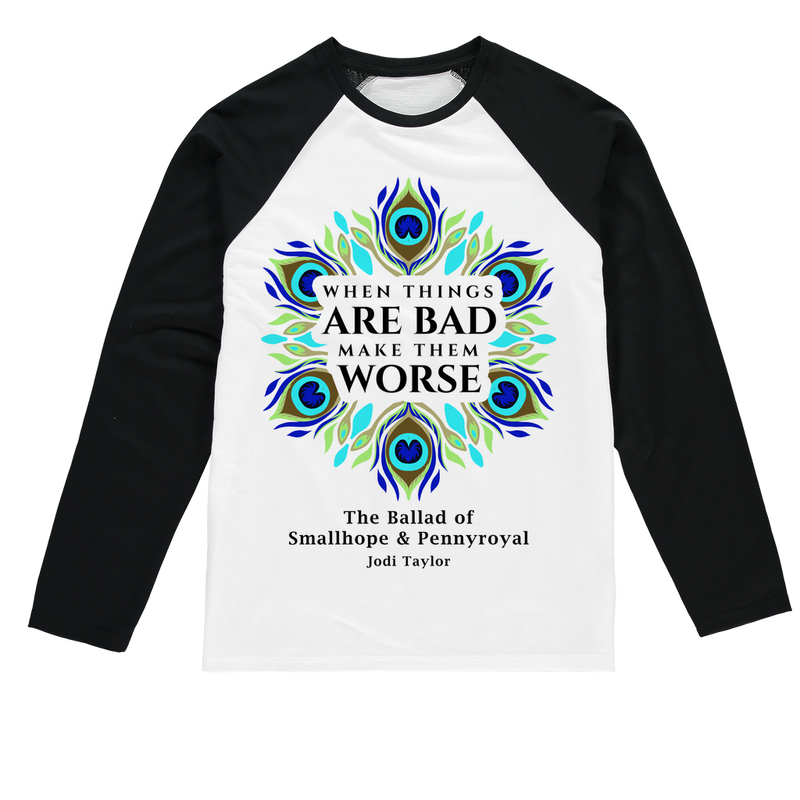 When Things Are Bad Make Them Worse (UK) Baseball Long Sleeve T-Shirt