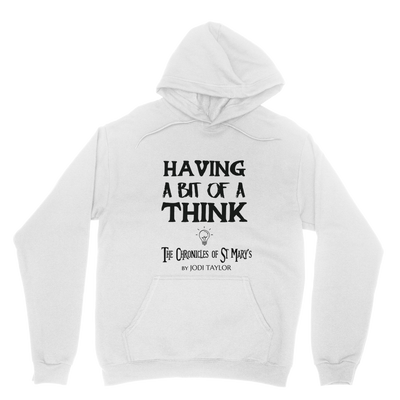 Having A Bit Of A Think Classic Adult Hoodie up to 5XL