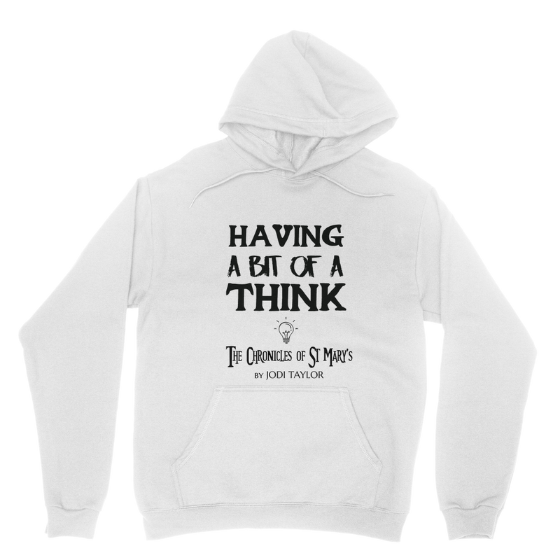 Having A Bit Of A Think Classic Adult Hoodie up to 5XL