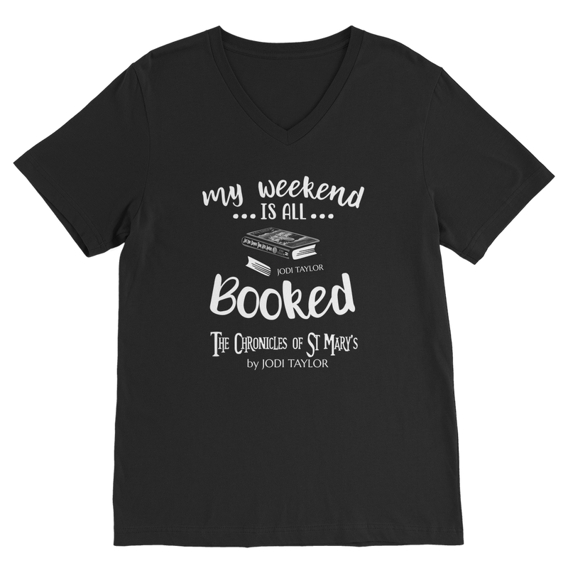 My Weekend Is All Booked Classic V-Neck T-Shirt