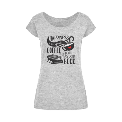 Happiness is a Cup of Coffee and a Jodi Taylor Book Wide Neck Womens T-Shirt XS-5XL