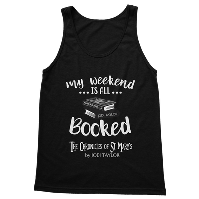 My Weekend Is All Booked Classic Adult Vest Top