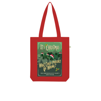 It's Christmas - What Could Possibly Go Wrong? (UK) Organic Tote Bag