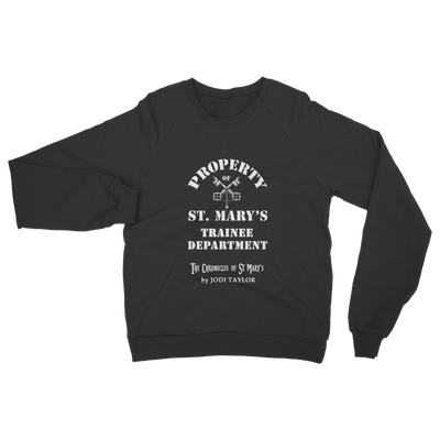 Property of St Mary's Trainee Department (UK) Classic Adult Sweatshirt up to 5XL