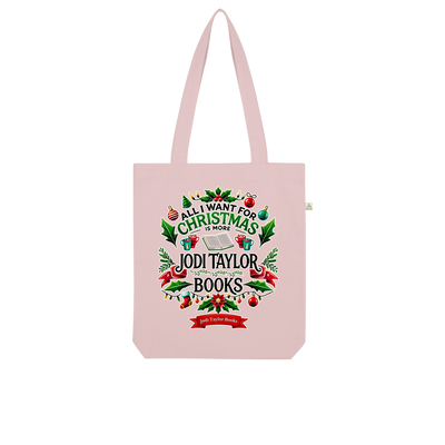 All I Want For Christmas is More Jodi Taylor Books (UK) Organic Tote Bag