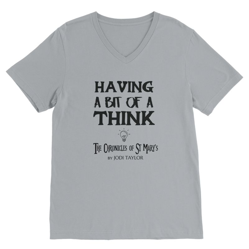 Having A Bit Of A Think Classic V-Neck T-Shirt