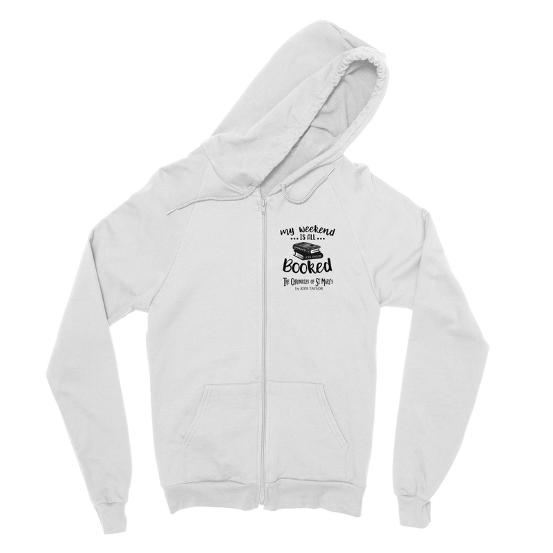 My Weekend Is All Booked Classic Adult Zip Hoodie