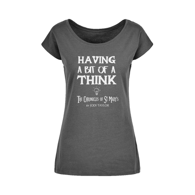 Having A Bit Of A Think Wide Neck Womens T-Shirt XS-5XL