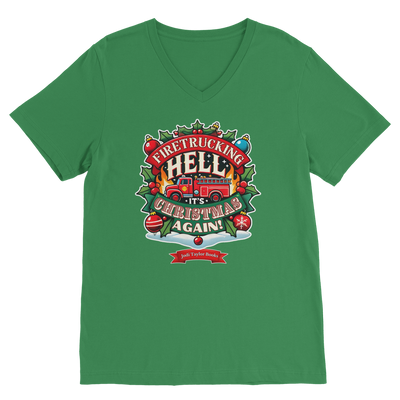 Firetrucking Hell - It's Christmas Again! (UK) Classic V-Neck T-Shirt