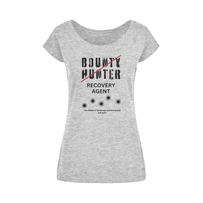 Smallhope and Pennyroyal Bounty Hunter - Recovery Agent (UK) Wide Neck Womens T-Shirt XS-5XL