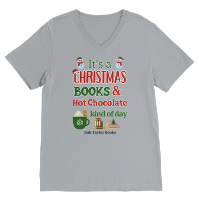 It's a Christmas Books and Hot Chocolate Kind of Day (UK) Classic V-Neck T-Shirt