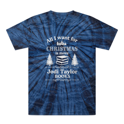 All I Want For Christmas is More Jodi Taylor Books (UK) Tonal Spider Tie-Dye T-Shirt