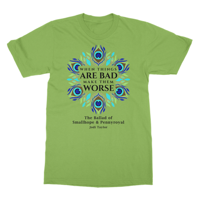 When Things Are Bad Make Them Worse (UK) Classic Adult T-Shirt up to 5XL