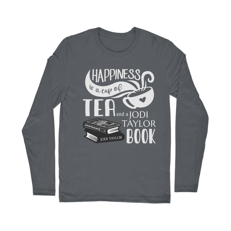 Happiness is a Cup of Tea and a Jodi Taylor Book Classic Long Sleeve T-Shirt