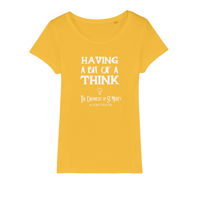 Having A Bit Of A Think Organic Jersey Womens T-Shirt