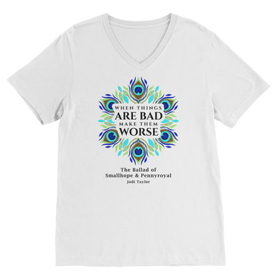 When Things Are Bad Make Them Worse (UK) Classic V-Neck T-Shirt