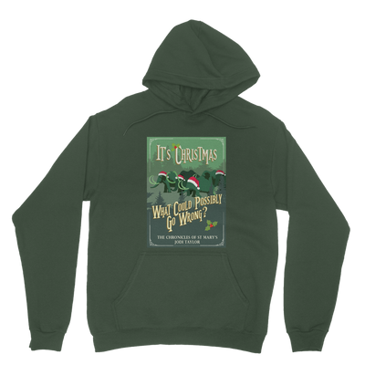 It's Christmas - What Could Possibly Go Wrong? (UK) Classic Adult Hoodie up to 5XL