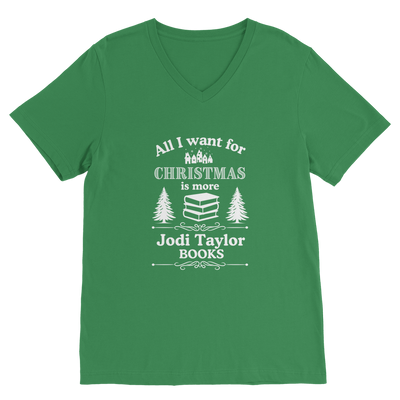 All I Want For Christmas is More Jodi Taylor Books (UK) Classic V-Neck T-Shirt