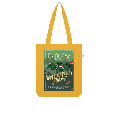 It's Christmas - What Could Possibly Go Wrong? (UK) Organic Tote Bag