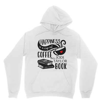 Happiness is a Cup of Coffee and a Jodi Taylor Book Classic Adult Hoodie up to 5XL