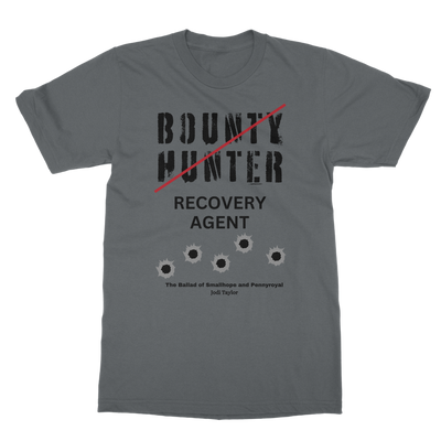 Smallhope and Pennyroyal Bounty Hunter - Recovery Agent (UK) Classic Adult T-Shirt up to 5XL