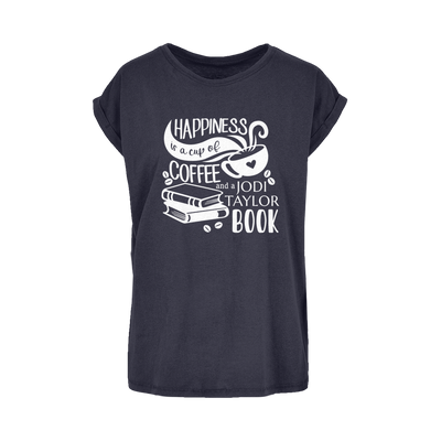 Happiness is a Cup of Coffee and a Jodi Taylor Book Women's Extended Shoulder T-Shirt XS-5XL