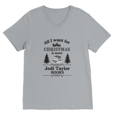 All I Want For Christmas is More Jodi Taylor Books (UK) Classic V-Neck T-Shirt