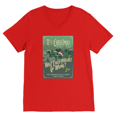 It's Christmas - What Could Possibly Go Wrong? (UK) Classic V-Neck T-Shirt