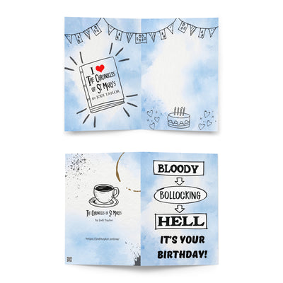 Bloody Bollocking Hell - It's Your Birthday! Greeting card in 3 sizes (Europe & USA)